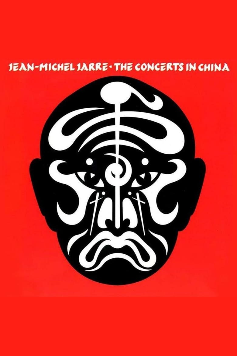 Poster of Jean-Michel Jarre: The Concerts In China