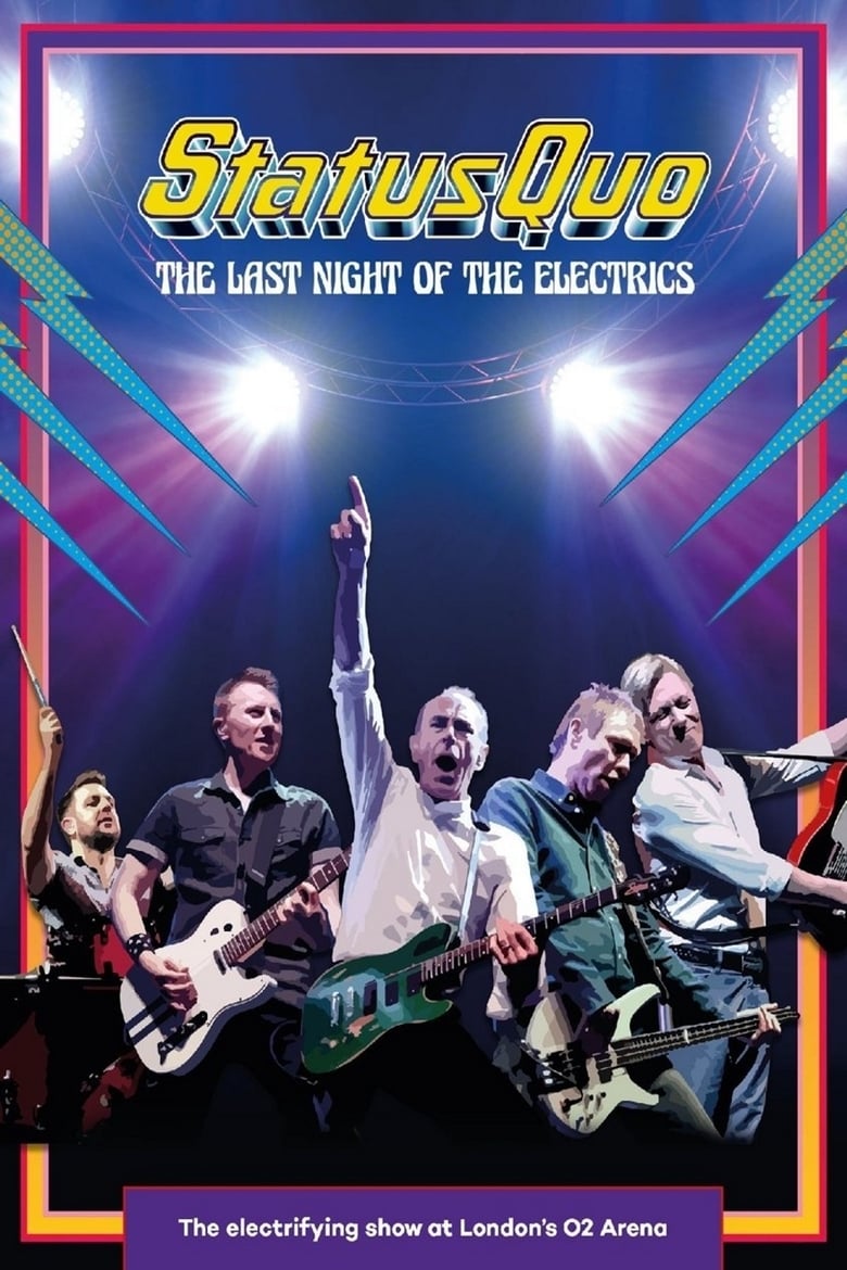 Poster of Status Quo - The Last Night of the Electrics