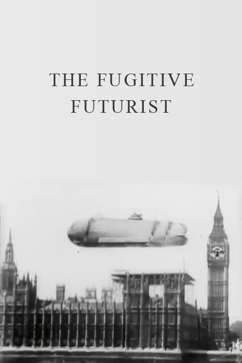 Poster of The Fugitive Futurist