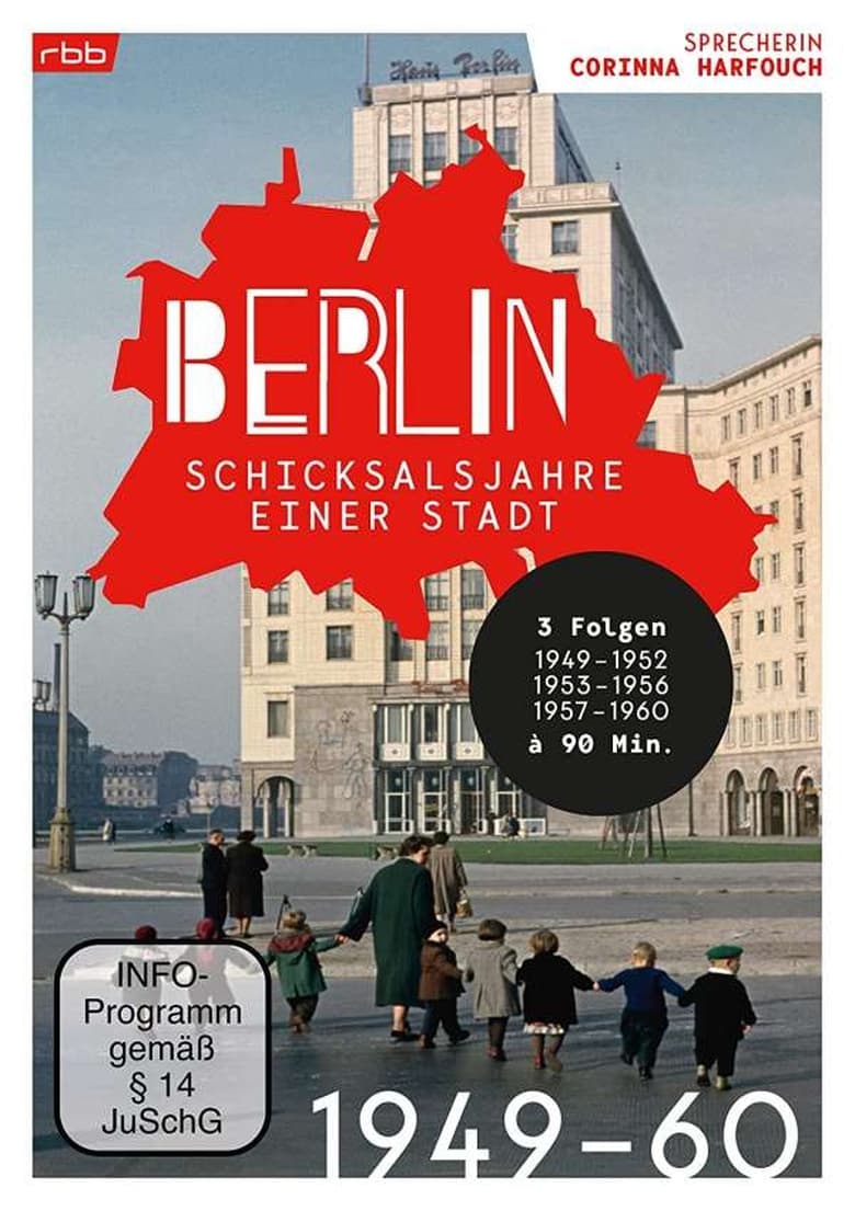 Poster of Episodes in Berlin   Schicksalsjahre Einer Stadt - Season 6 - Season 6