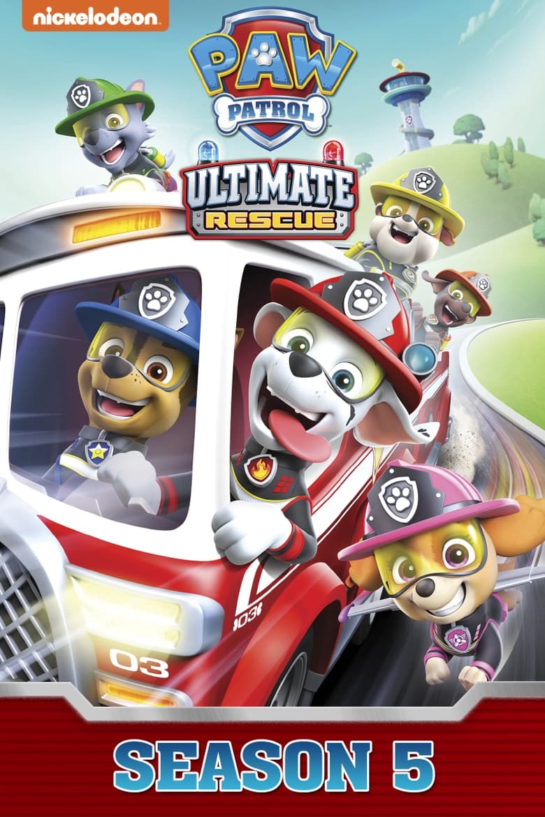 Poster of Cast and Crew in PAW Patrol - Season 5 - Episode 32 - Pups Save an Out of Control Mini Patrol