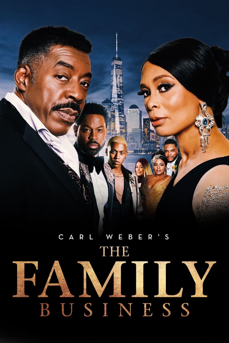 Poster of Episodes in Carl Weber's The Family Business - Season 3 - Season 3