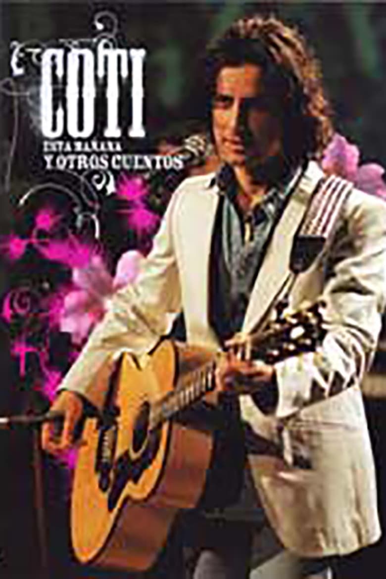 Poster of Coti - Esta Mañana y Otros Cuentos