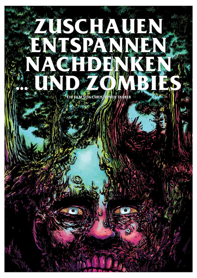 Poster of Zuschauen, Entspannen, Nachdenken und Zombies