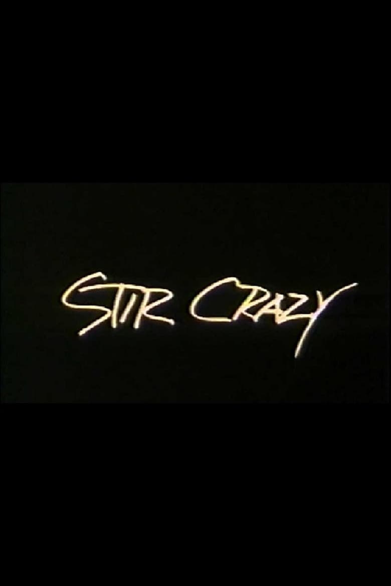 Poster of Stir Crazy