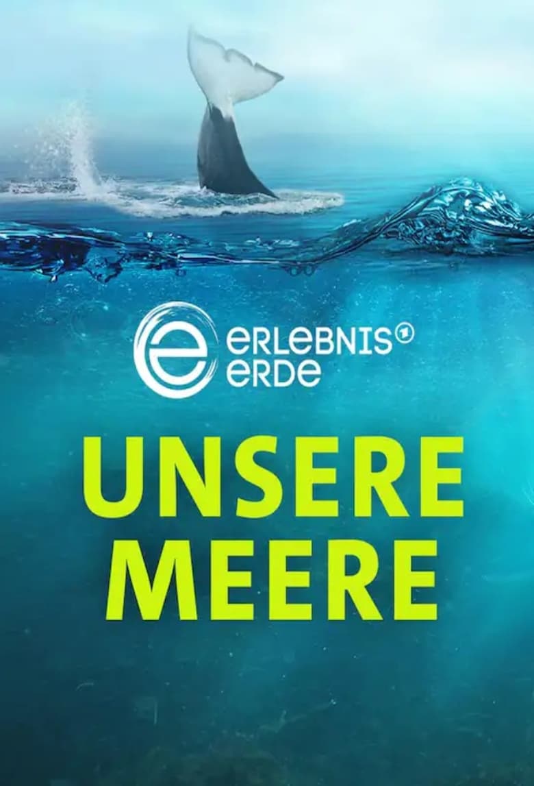 Poster of Unsere Meere: Die Nordsee. Die Ostsee