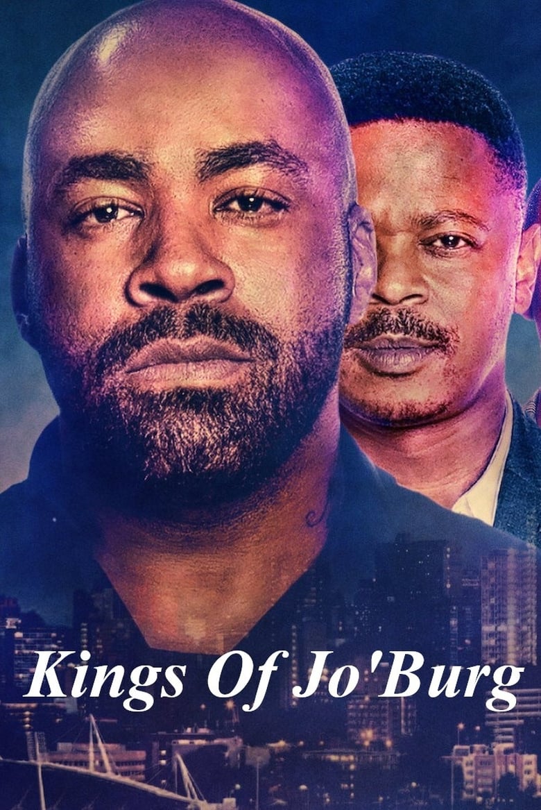 Poster of Cast and Crew in Kings Of Jo'Burg - Season 1 - Episode 6 - The Sacrifice