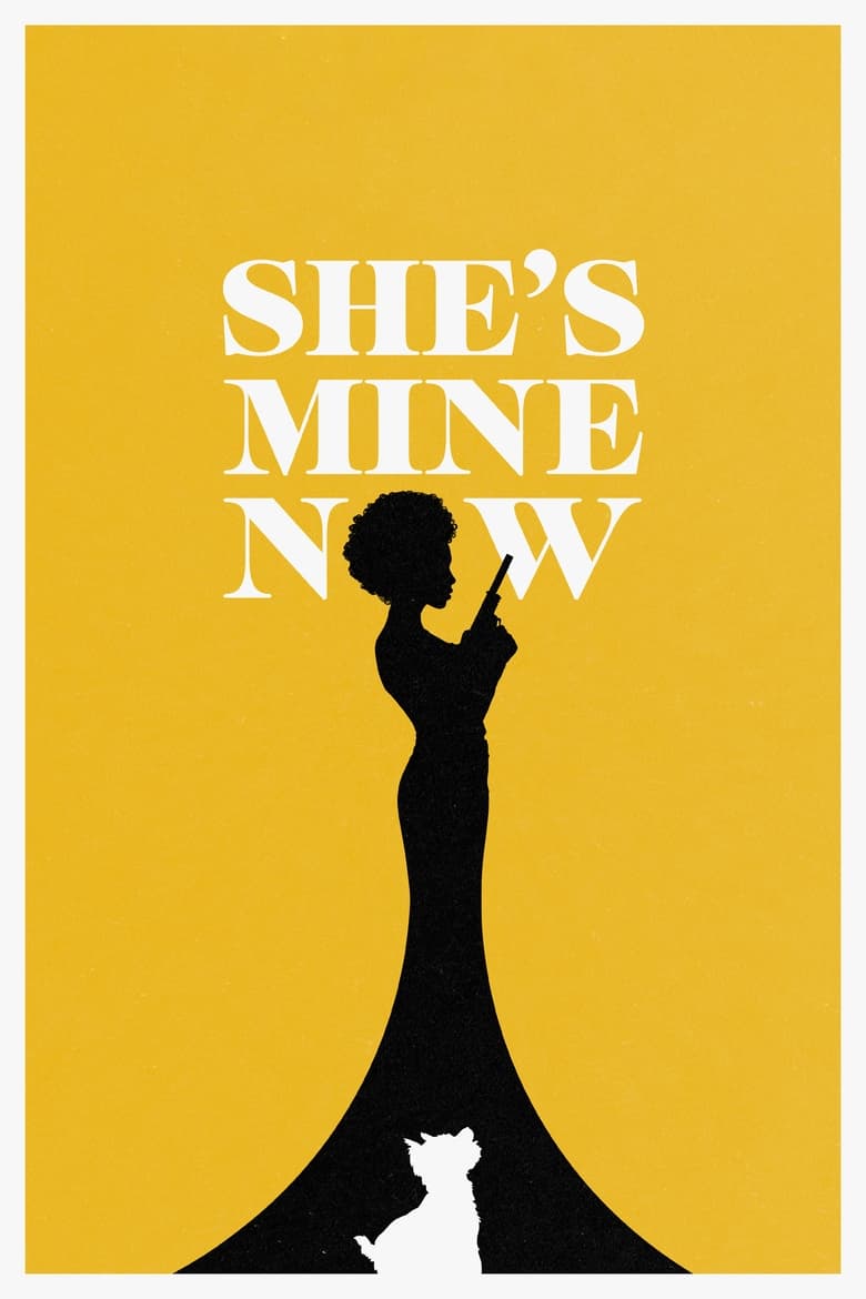 Poster of She's Mine Now