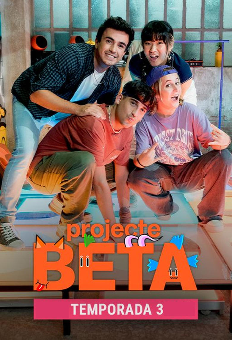 Poster of Episodes in Projecte BETA. La Sèrie - Season 3 - Season 3