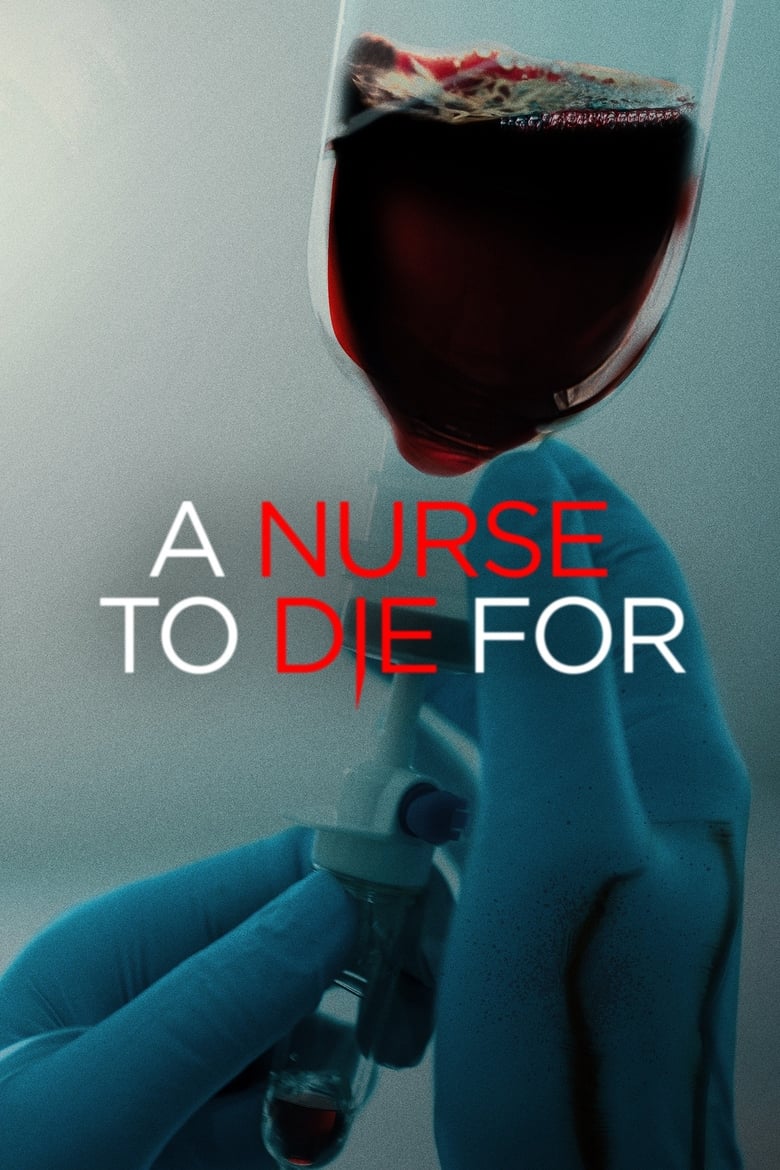 Poster of A Nurse to Die For