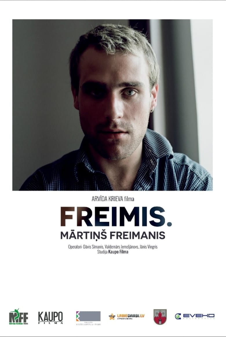 Poster of Freimis. Mārtiņš Freimanis