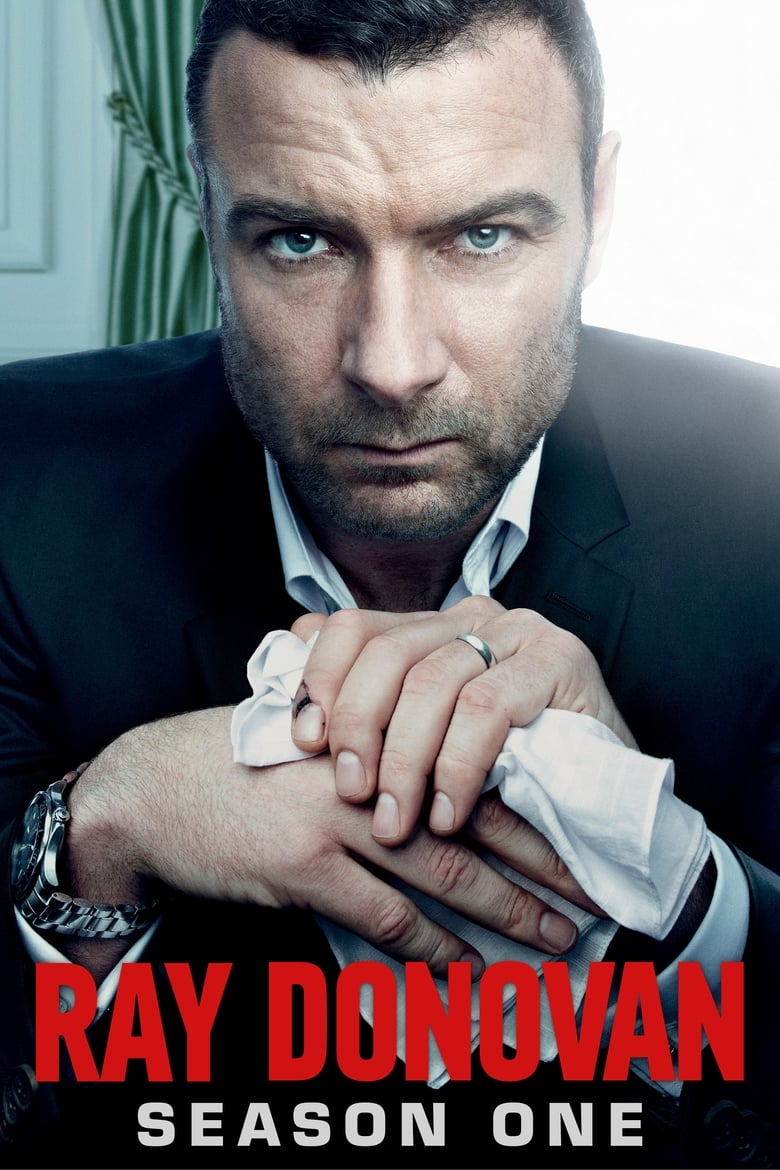 Poster of Episodes in Ray Donovan - Season 1 - Season 1