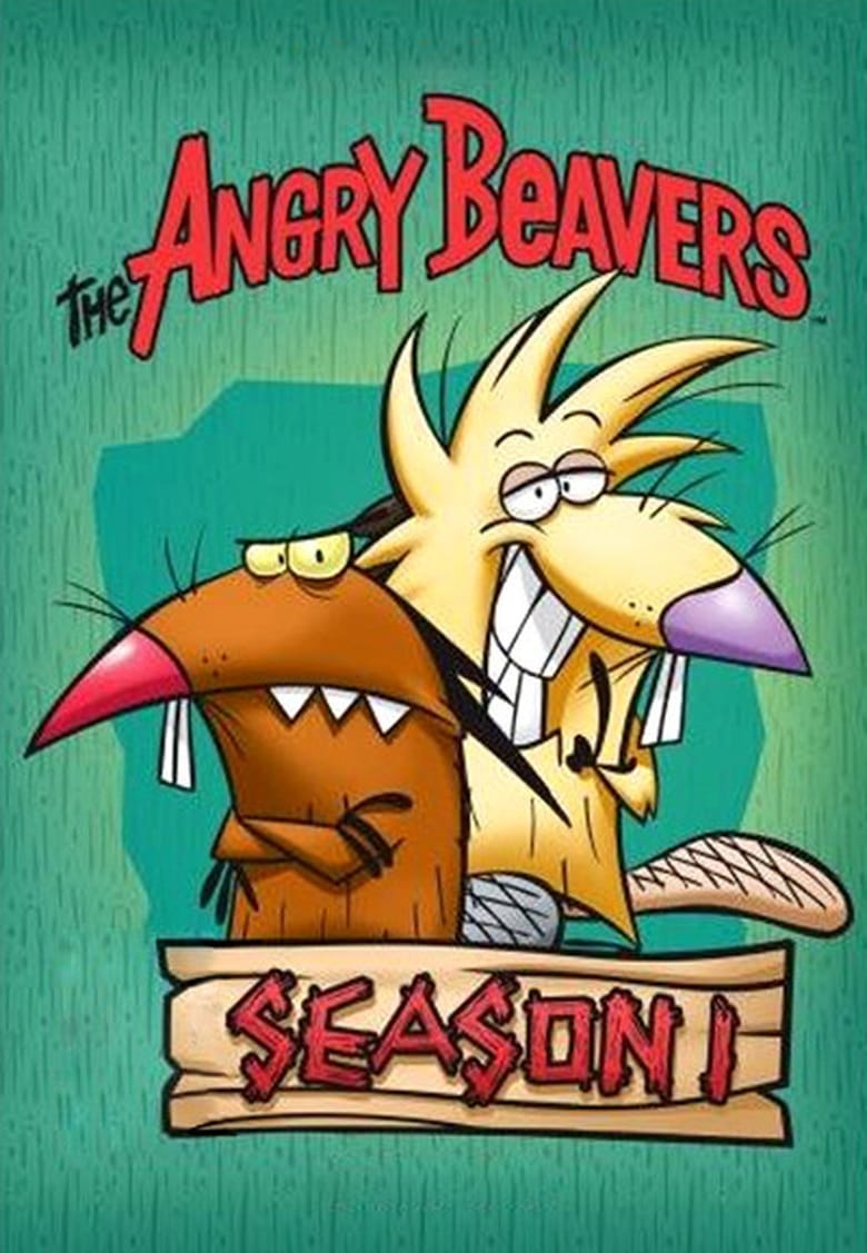 Poster of Episodes in The Angry Beavers - Season 1 - Season 1