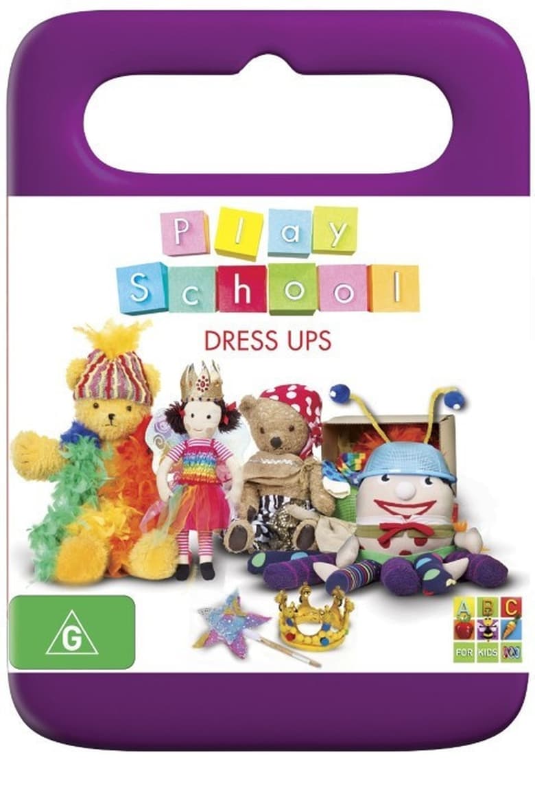 Poster of Episodes in Play School - What To Wear - What To Wear