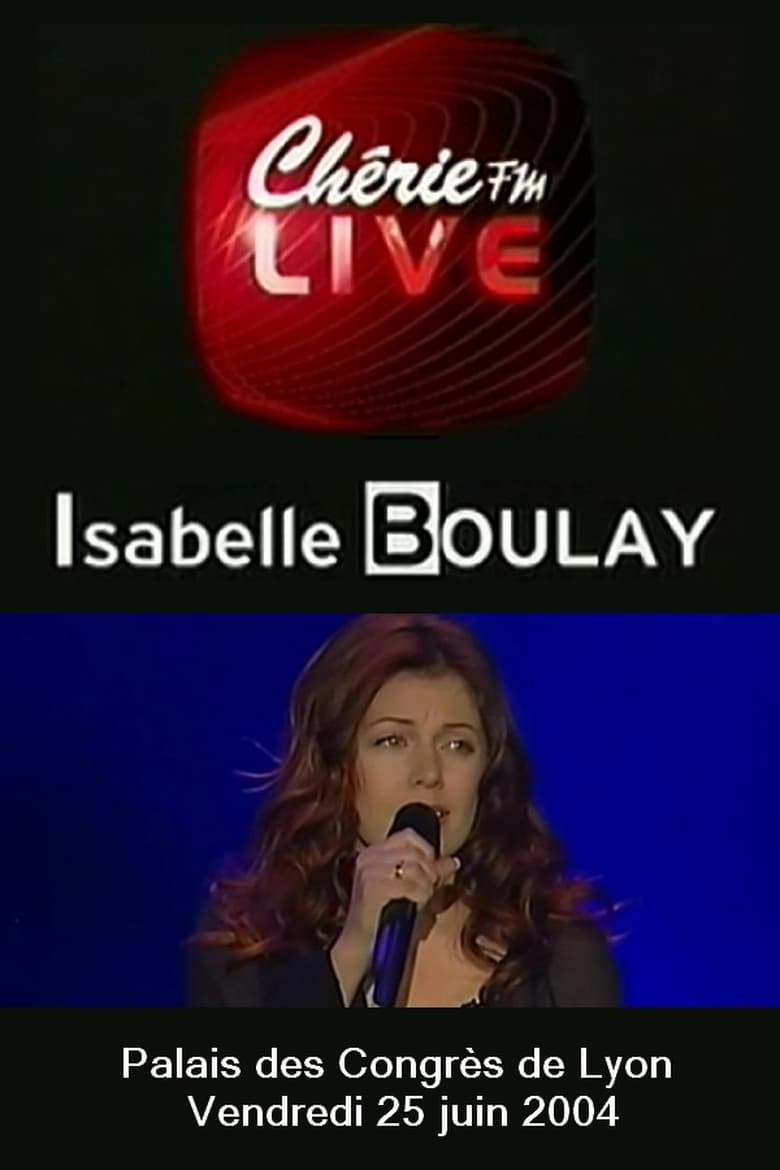 Poster of Isabelle Boulay - Chérie FM Live