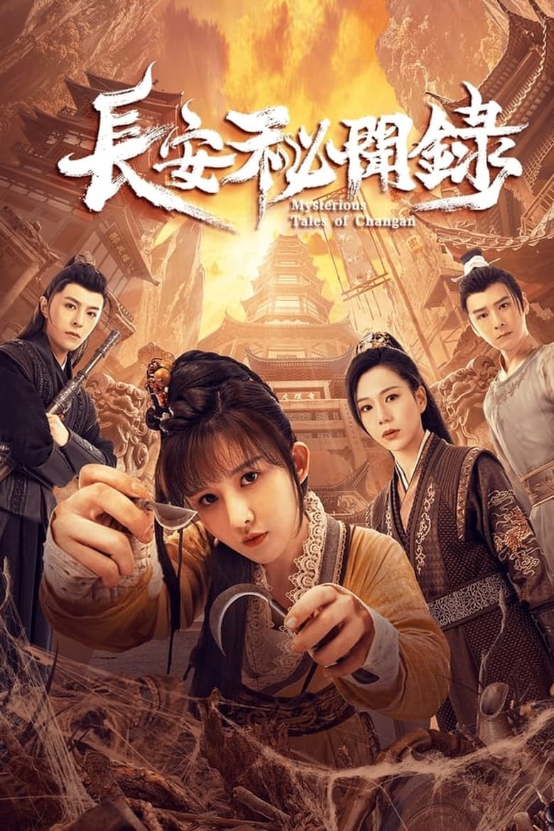 Poster of Episodes in Mysterious Tales Of Changan - Season 1 - Season 1