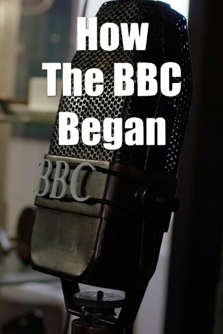 Poster of How the BBC Began