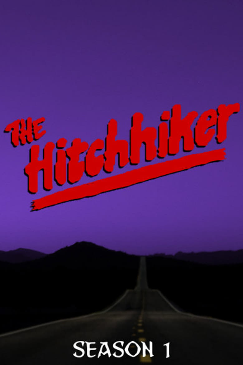 Poster of Episodes in The Hitchhiker - Season 1 - Season 1