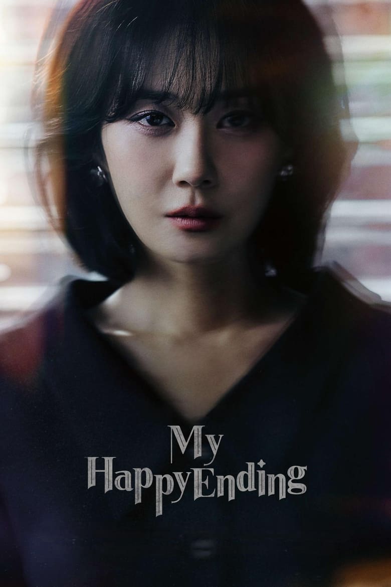 Poster of Episodes in My Happy Ending - Season 1 - Season 1