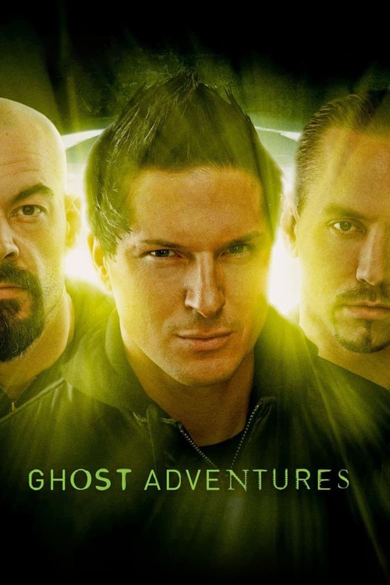 Poster of Episodes in Ghost Adventures - Season 7 - Season 7