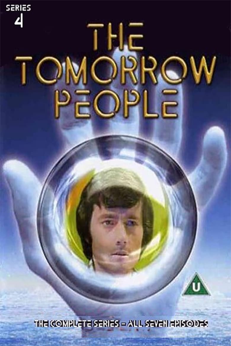 Poster of Episodes in The Tomorrow People - Series 4 - Series 4