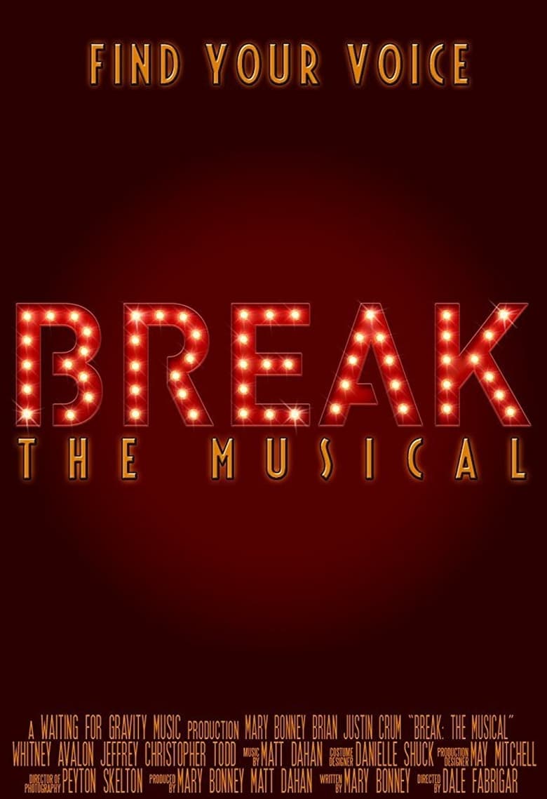 Poster of Break: The Musical