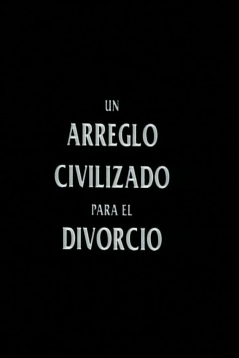 Poster of A Civilized Arrangement for Divorce