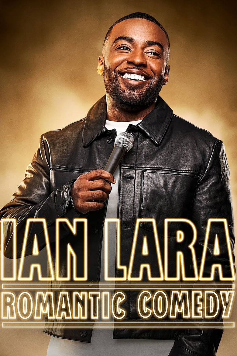 Poster of Ian Lara: Romantic Comedy