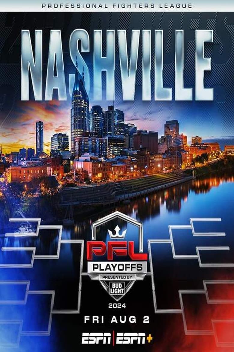 Poster of PFL 7: 2024 Regular Season