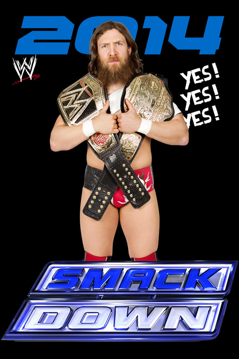 Poster of Cast and Crew in WWE SmackDown - Season 16 - Episode 15 - April 11, 2014 (Lafayette, LA)