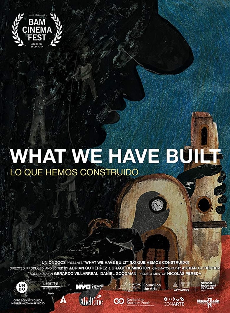 Poster of What We Have Built