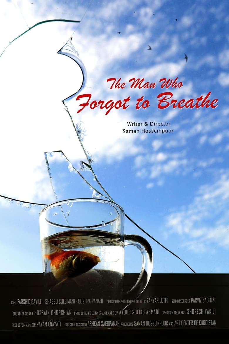 Poster of The Man Who Forgot To Breathe