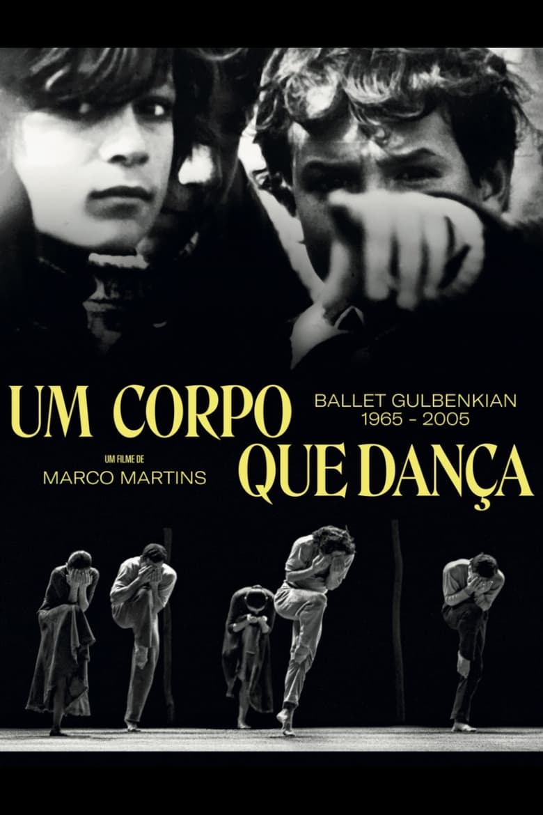 Poster of Um Corpo que Dança - Ballet Gulbenkian 1965-2005