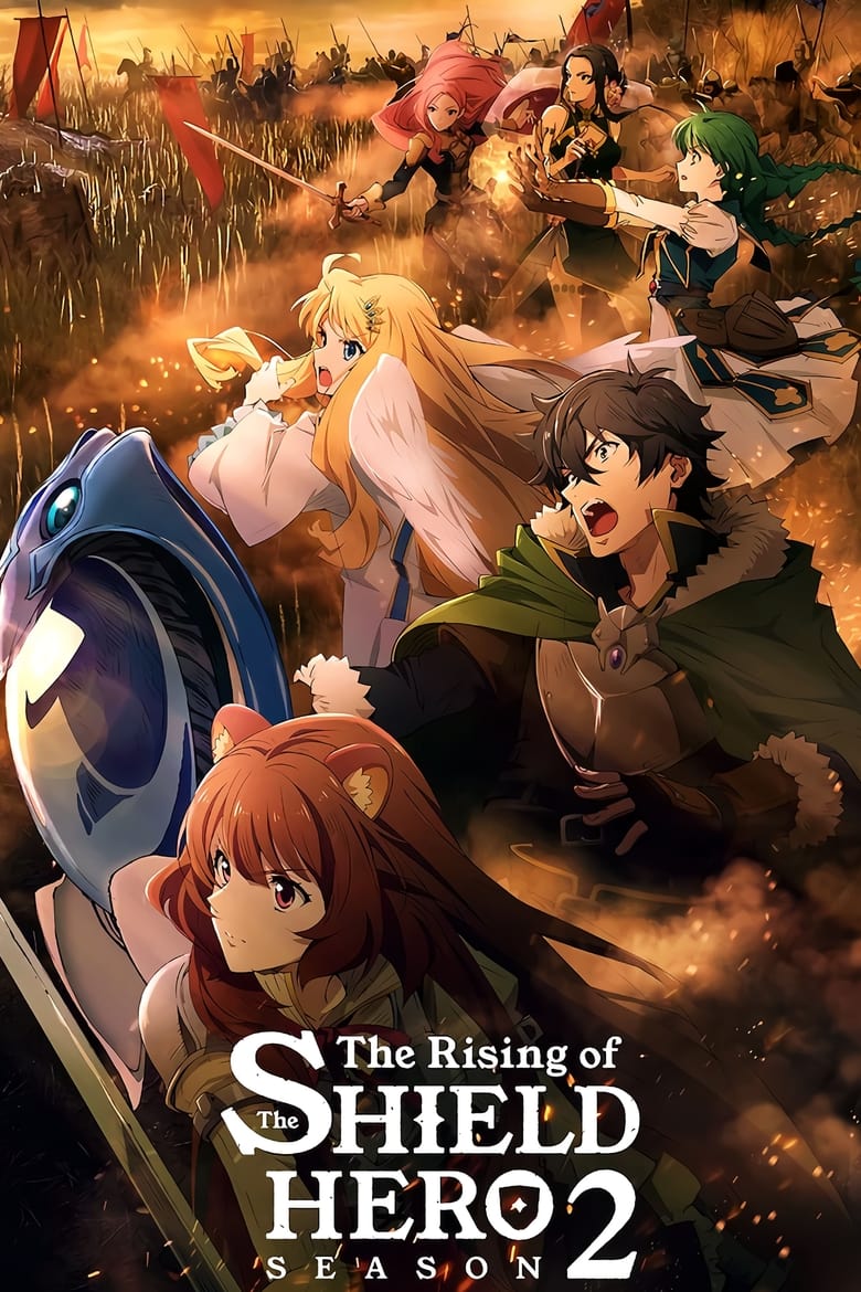 Poster of Episodes in The Rising Of The Shield Hero - Season 2 - Season 2