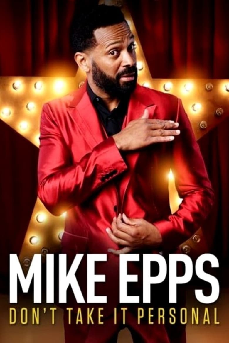 Poster of Mike Epps: Don't Take It Personal