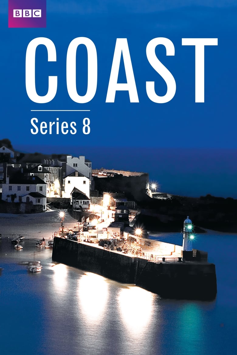 Poster of Episodes in Coast - Series 8 - Series 8