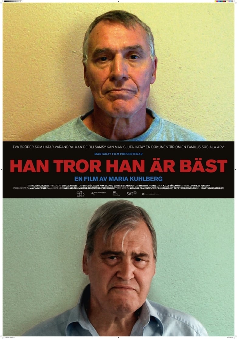 Poster of Han tror han är bäst