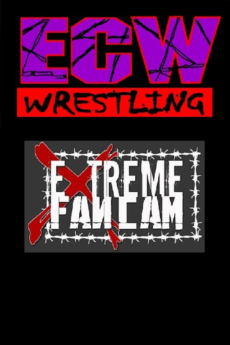 Poster of ECW Extreme Fancam