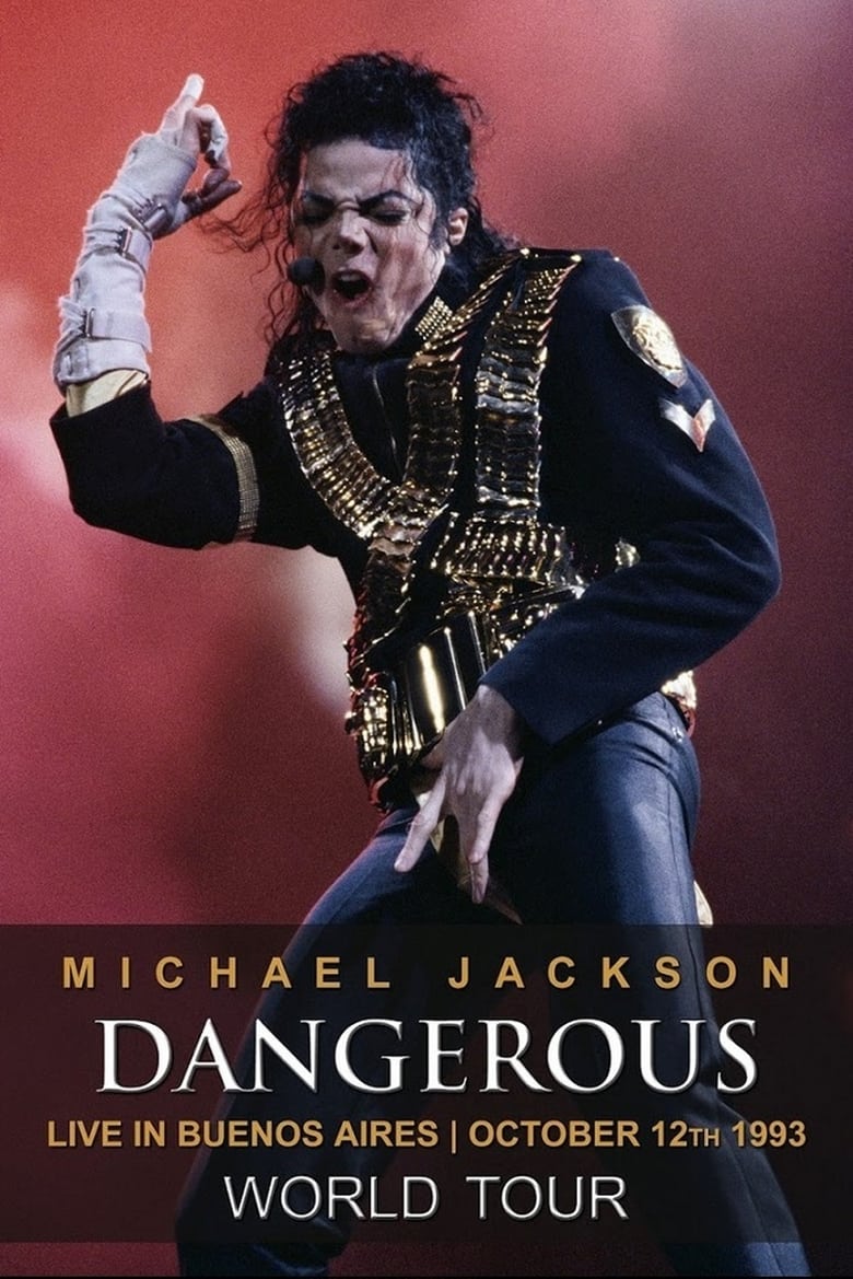 Poster of Michael Jackson Dangerous Tour Live In Argentina 1993