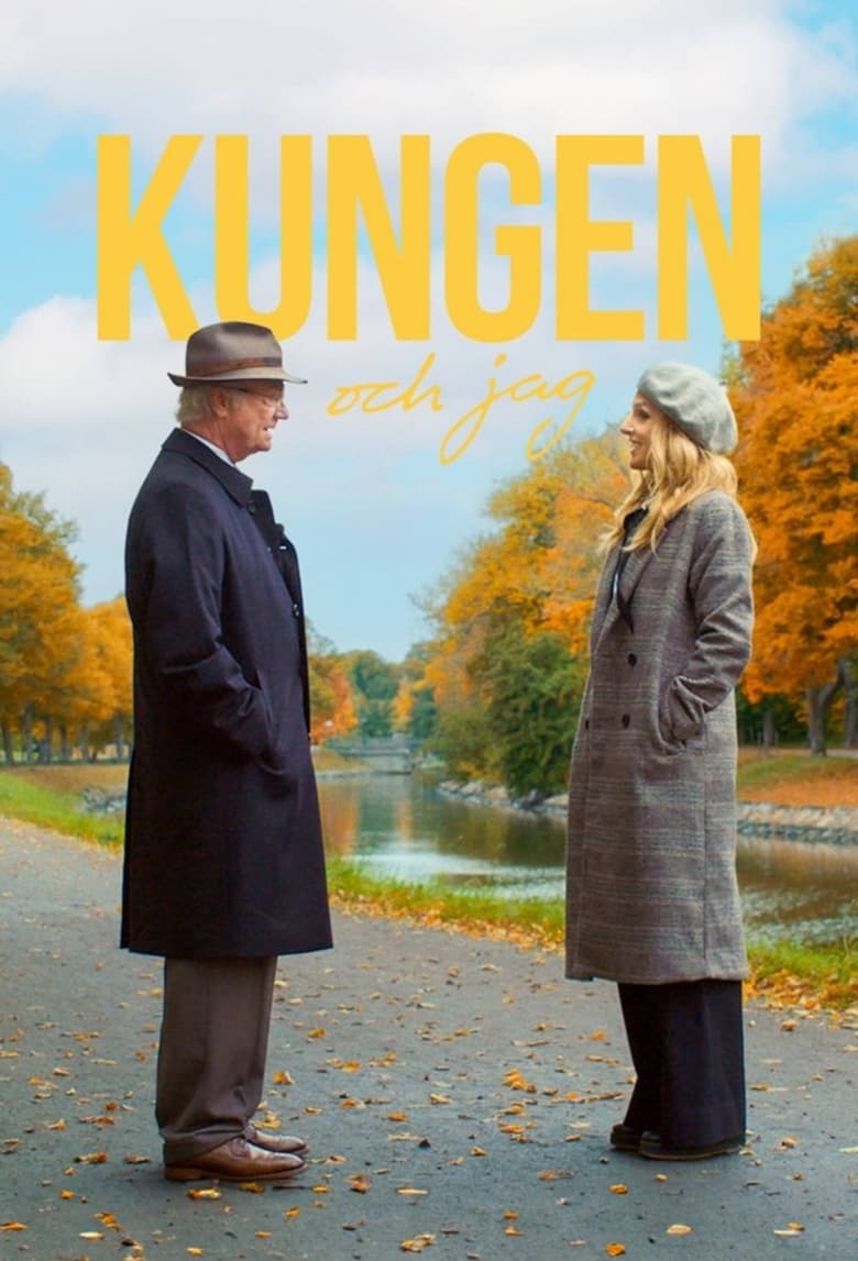 Poster of Episodes in Kungen Och Jag - Season 1 - Season 1