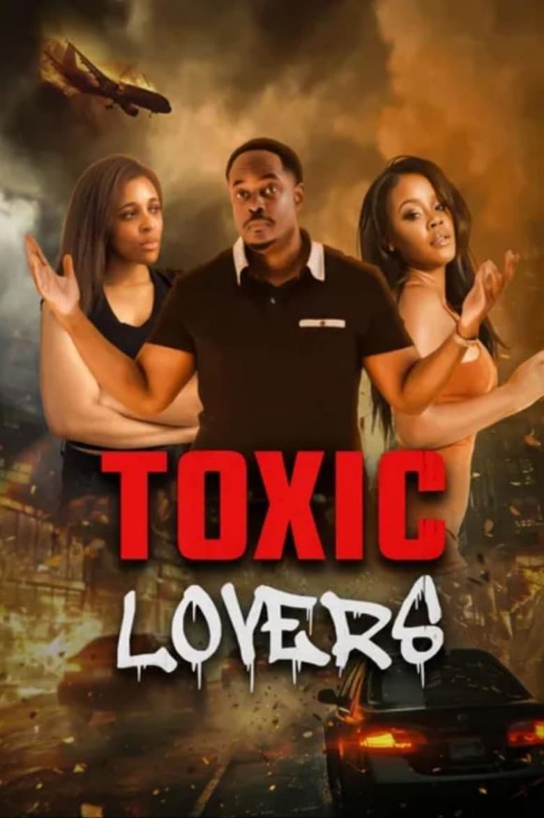 Poster of Toxic Lovers