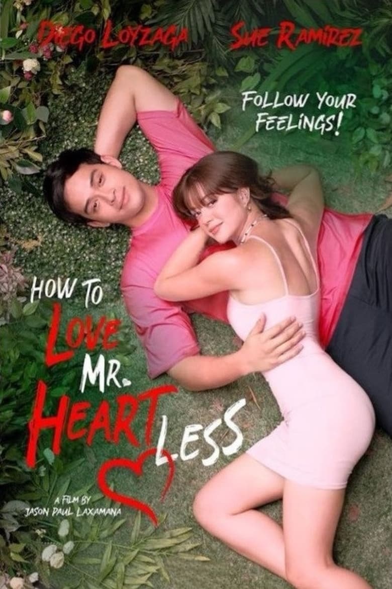 Poster of How To Love Mr. Heartless