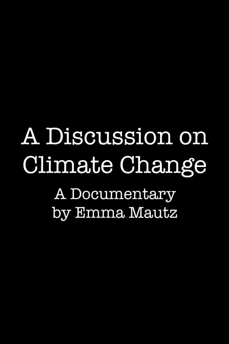 Poster of A Discussion on Climate Change