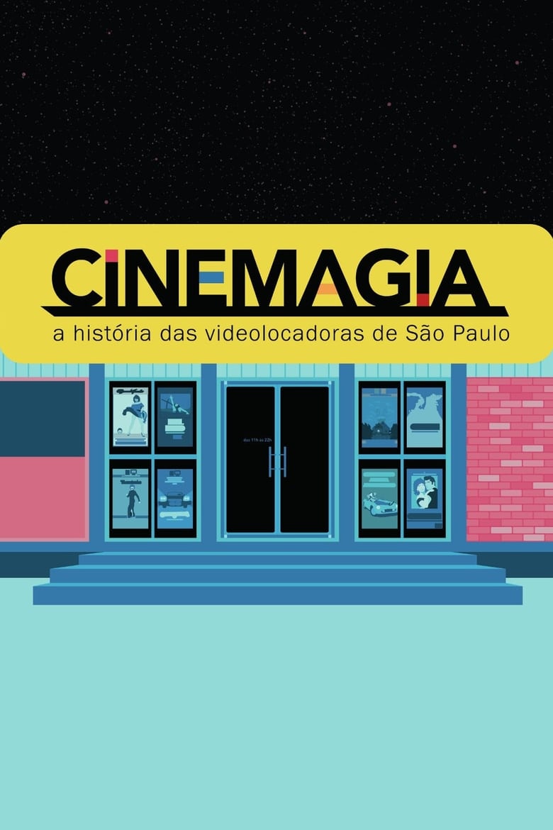 Poster of CineMagia: The Story of São Paulo's Video Stores