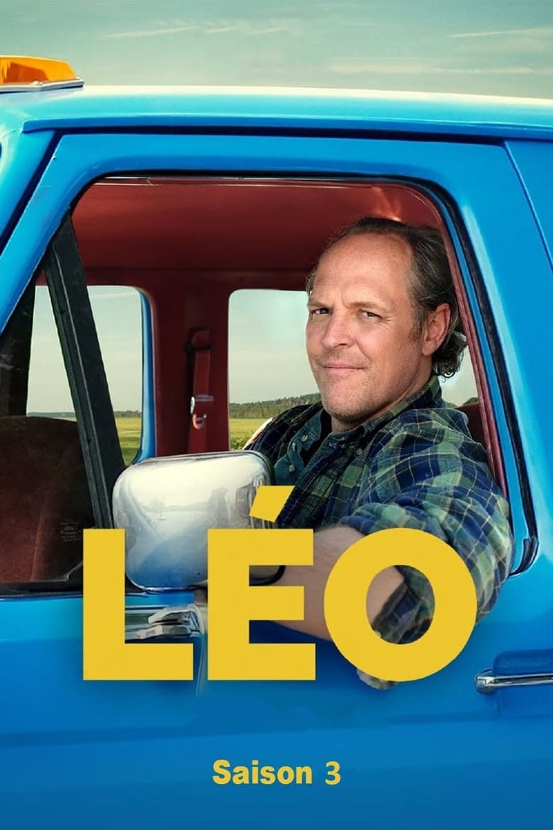 Poster of Episodes in Léo - Season 3 - Season 3