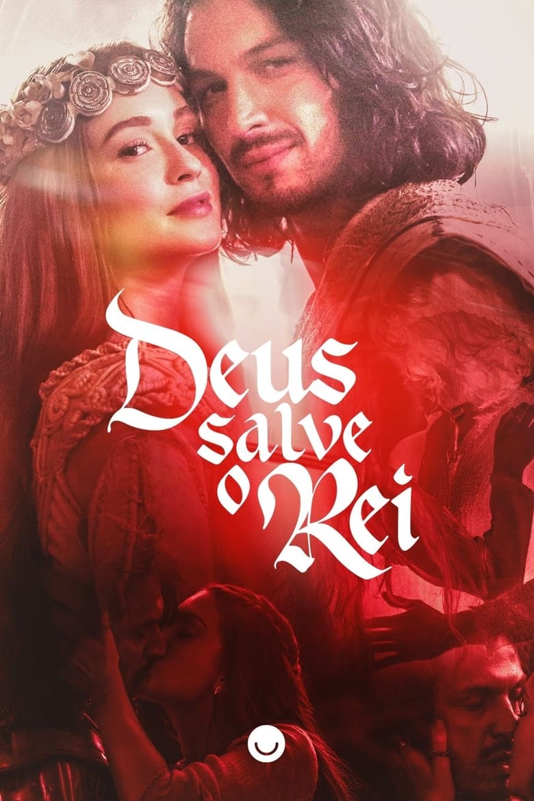 Poster of Episodes in Deus Salve O Rei - Season 1 - Season 1