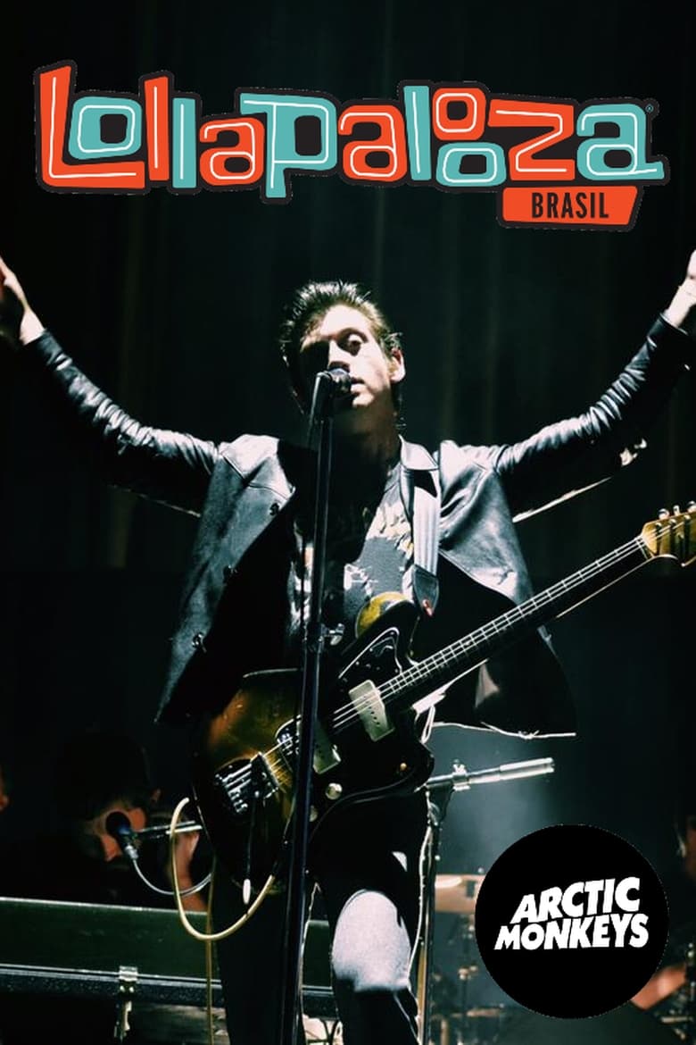 Poster of Arctic Monkeys Live at Lollapalooza Brazil 2019