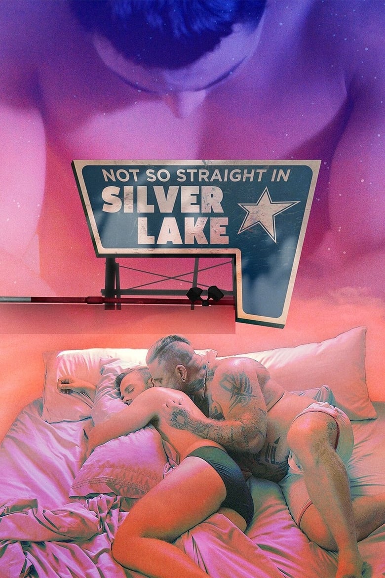 Poster of Episodes in Not So Straight In Silver Lake - Season 2 - Season 2