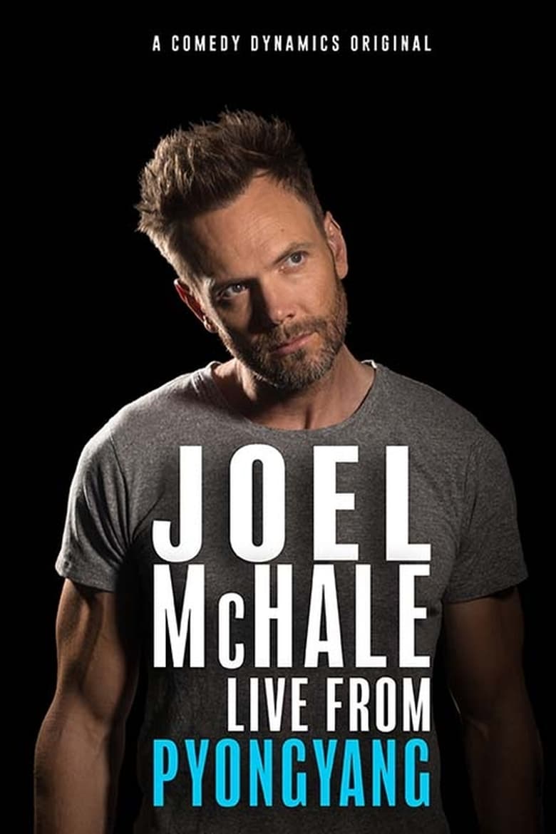 Poster of Joel McHale: Live from Pyongyang