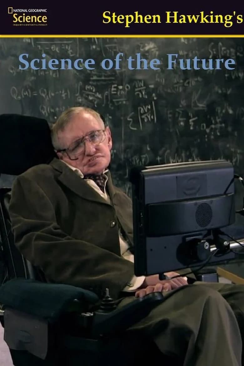 Poster of Stephen Hawking's Science of the Future